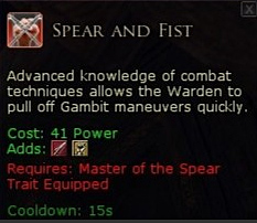 Warden gambit trait skills - Spear and fist